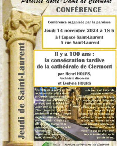 Cathédrale de Clermont, conférence du 14 novembre 2024 sur le centenaire de la Dédicace de la Cathédrale